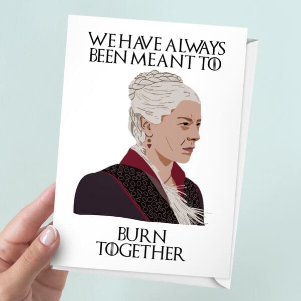Rhaenyra Targaryen Love Card | 7x5" Card | Burn Together