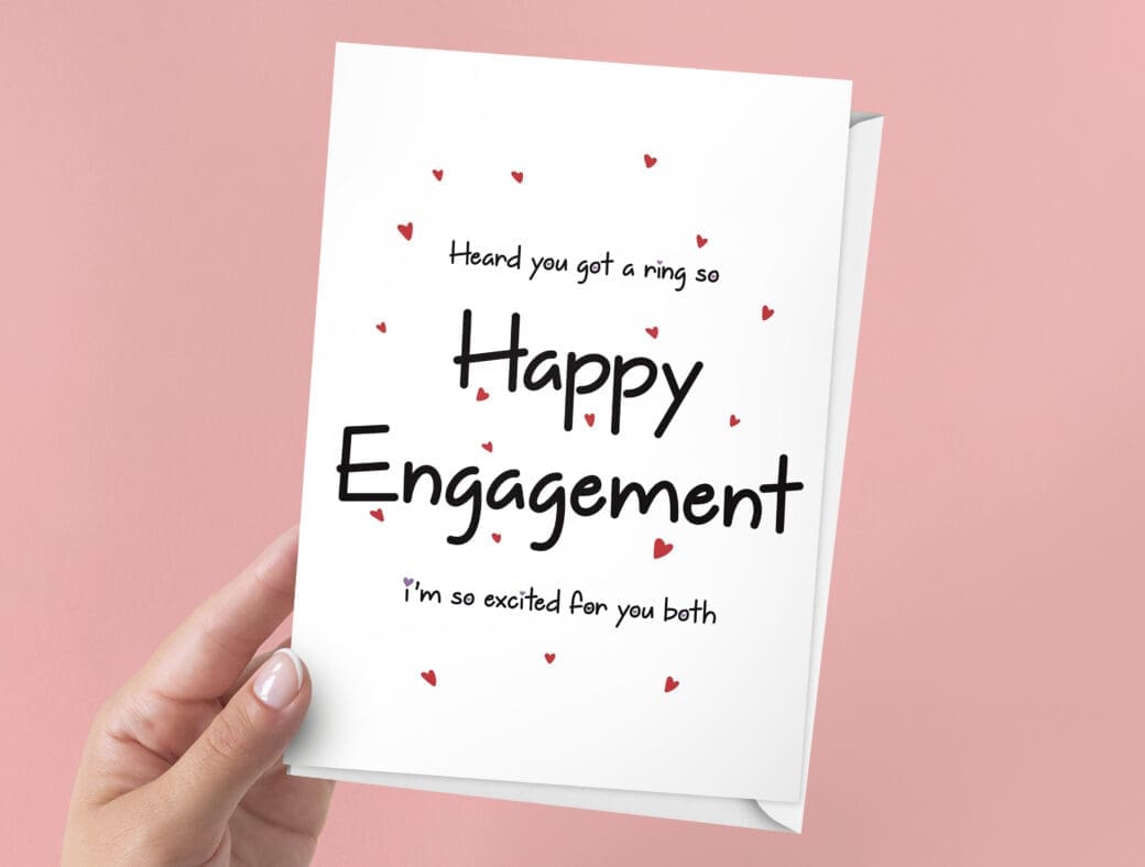 Heard You Got A Ring, Happy Engagement Card | 7x5" Card